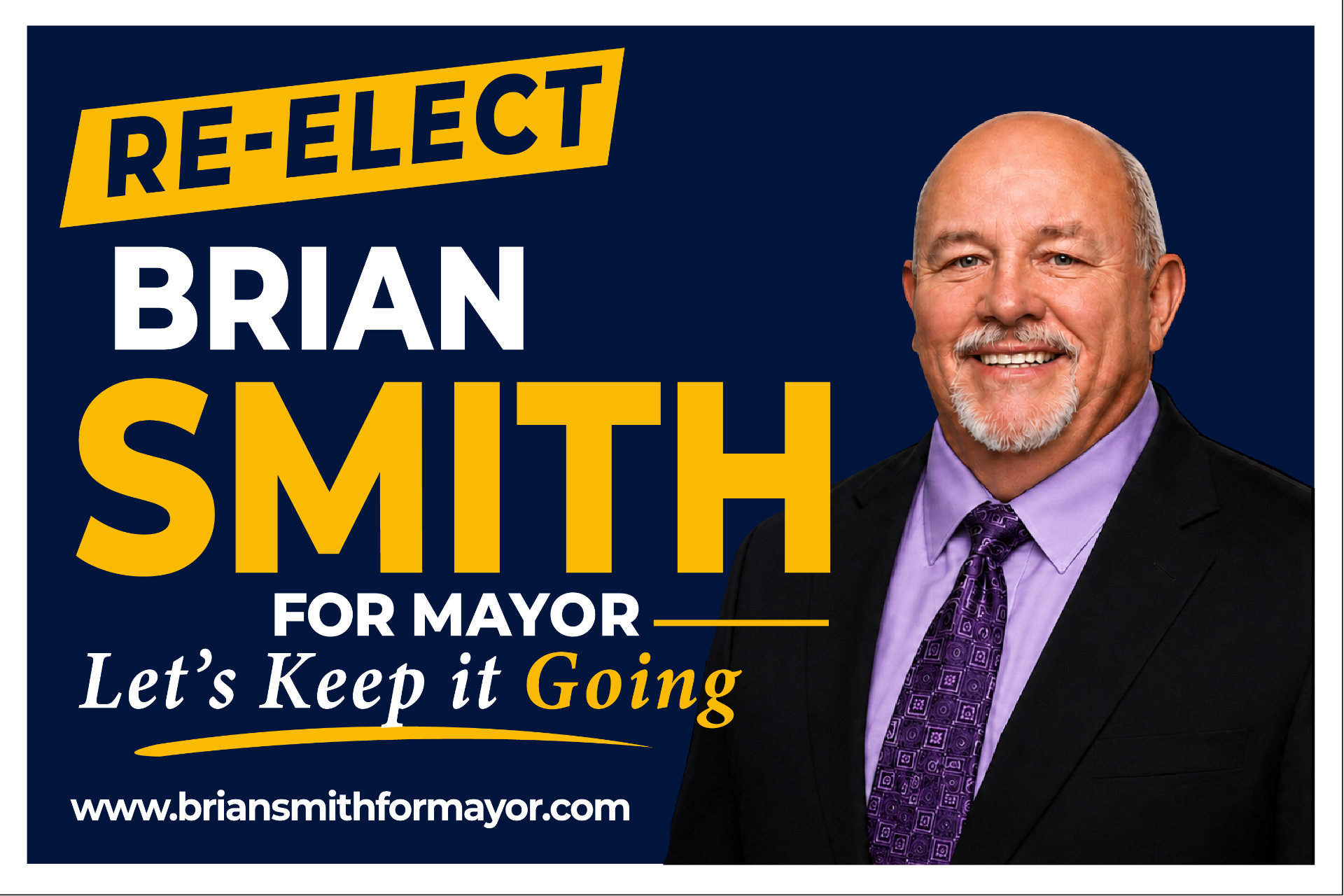 Brian Smith official campaign lawn sign