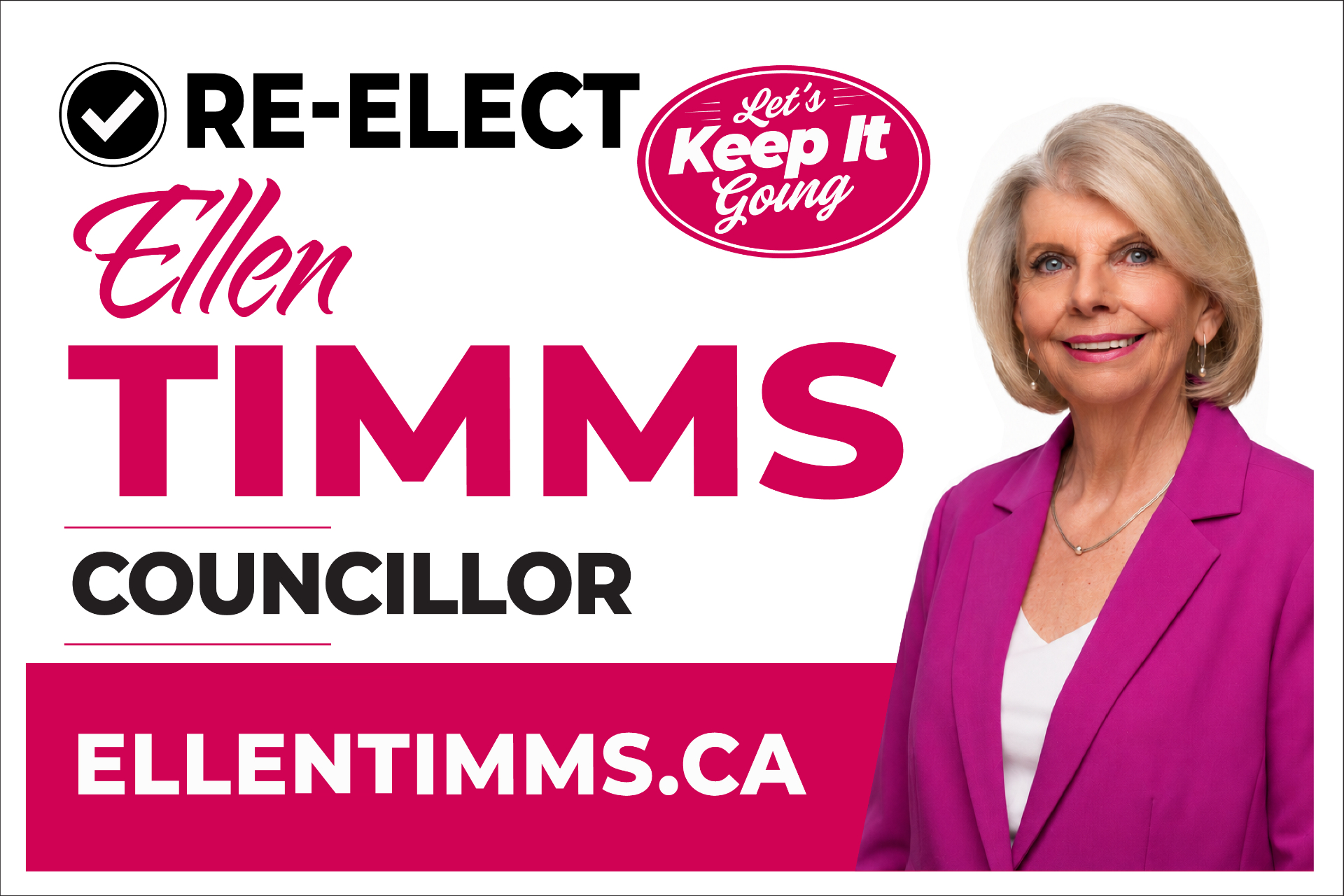 Ellen Timms official campaign lawn sign